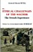 The Ethical Challenges of the Soldier: The French Experience
