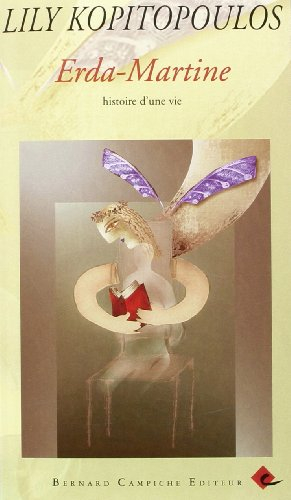 Erda-Martine : histoire d'une vie