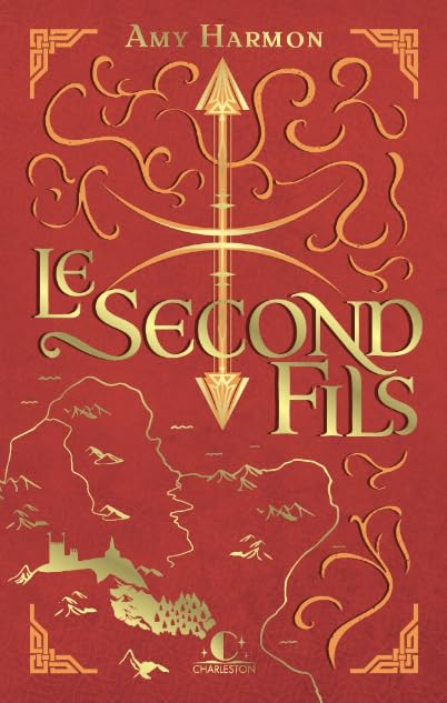 Les chroniques de Saylok. Vol. 2. Le second fils
