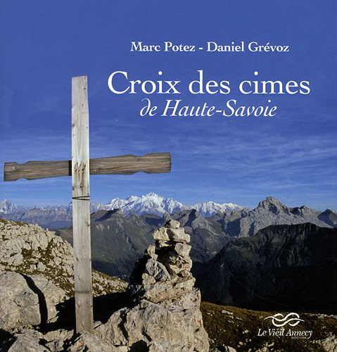 Croix des cimes de Haute-Savoie
