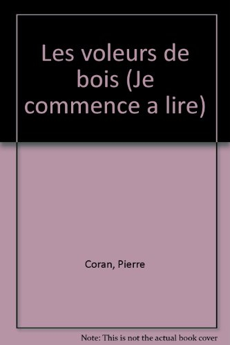 Arsène Lapin. Vol. 5. Les Voleurs de bois