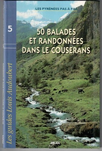 Couserans : 50 balades et randonnées