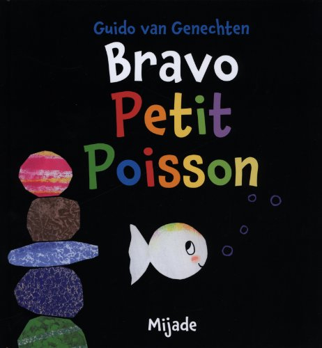 Bravo petit poisson