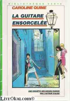 la guitare ensorcellée : série : un enquête des sœurs parker : collection : bibliothèque verte carto
