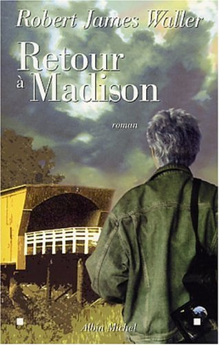 Retour à Madison