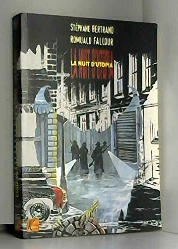 La nuit d'Utopia