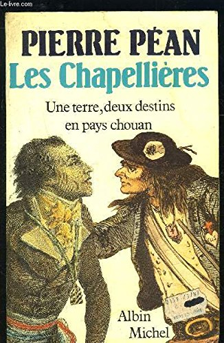 Les Chapellières : une terre, deux destins en pays chouan
