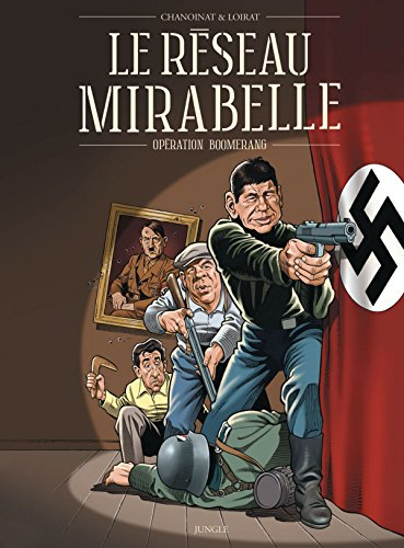 Le réseau Mirabelle : opération Boomerang