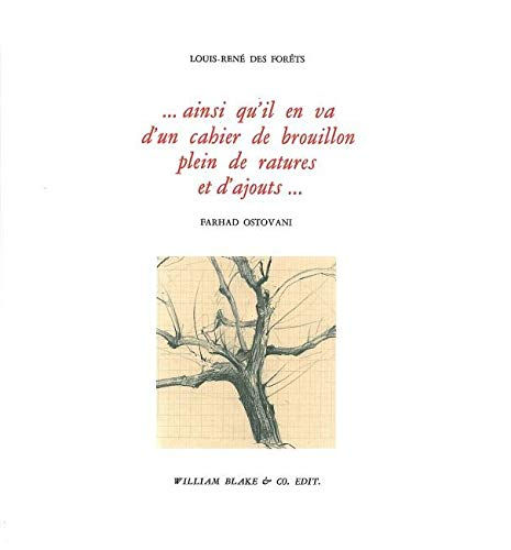 Ainsi qu'il en va d'un cahier de brouillon plein de ratures et d'ajouts... : Ostinato, fragments iné