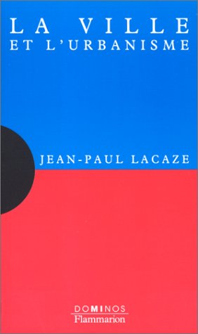 La ville et l'urbanisme