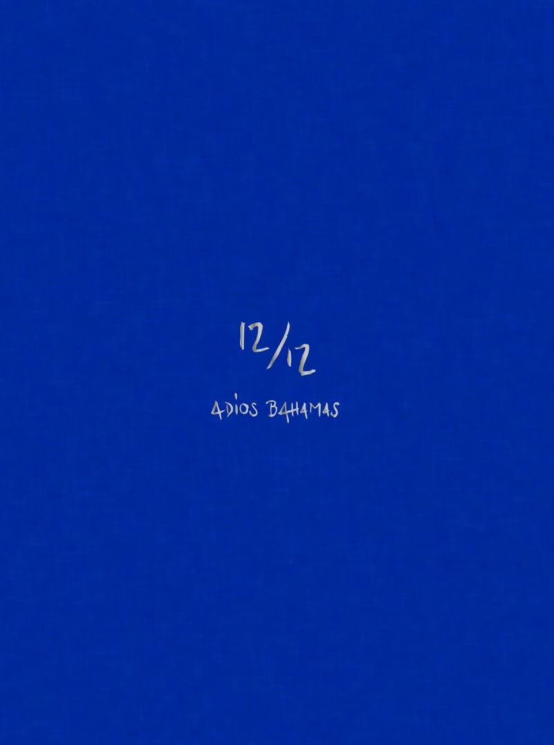 12/12 Adios Bahamas