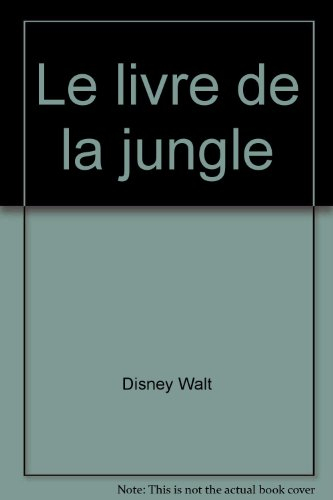 le livre de la jungle