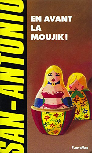 en avant la moujik