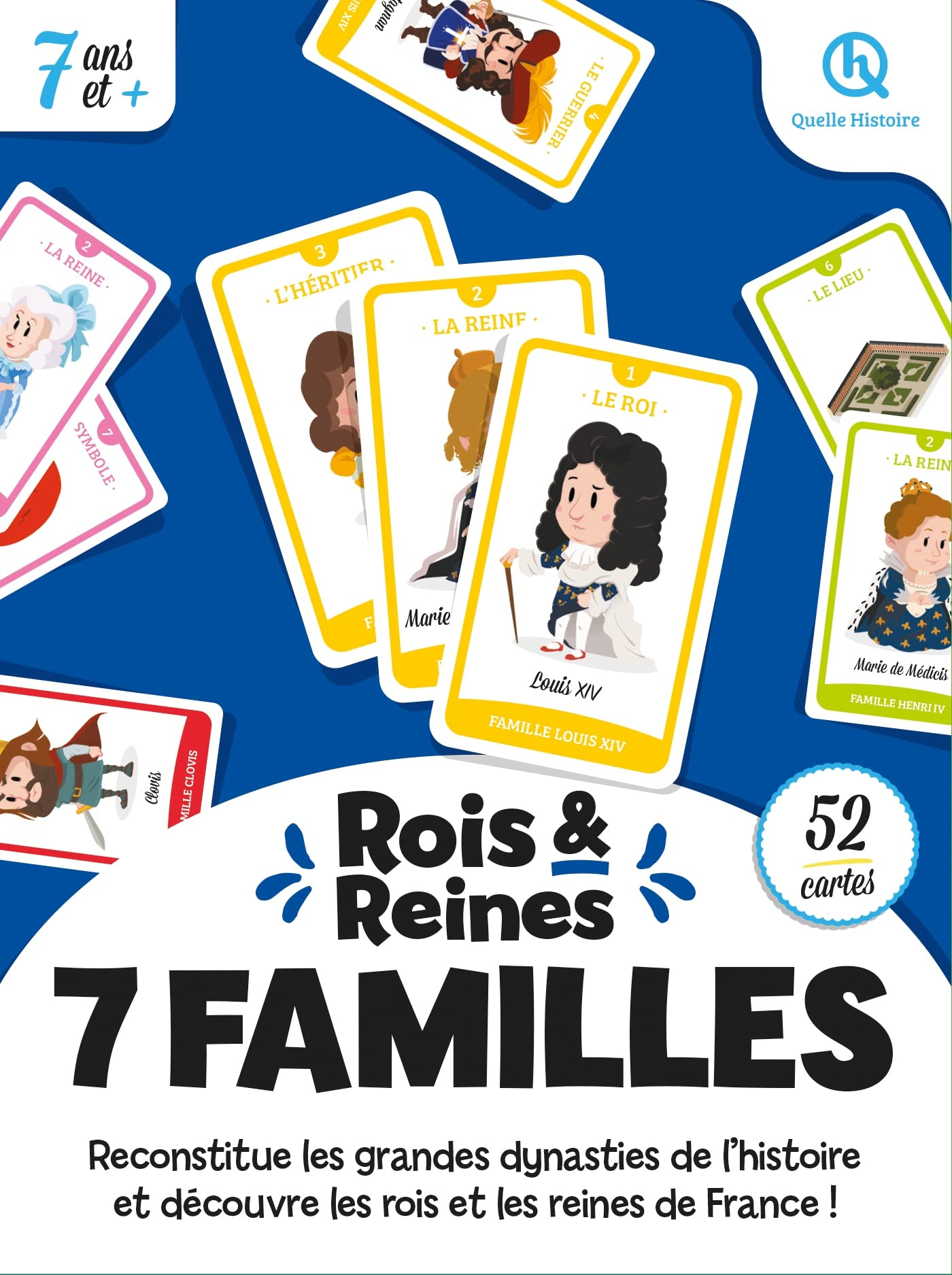 Rois & reines : 7 familles : reconstitue les grandes dynasties de l'histoire et découvre les rois et