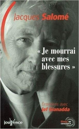 Je mourrai avec mes blessures : entretiens avec Jef Gianadda