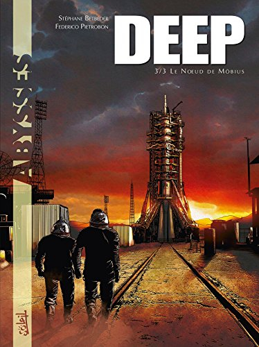 Deep. Vol. 3. Le noeud de Möbius