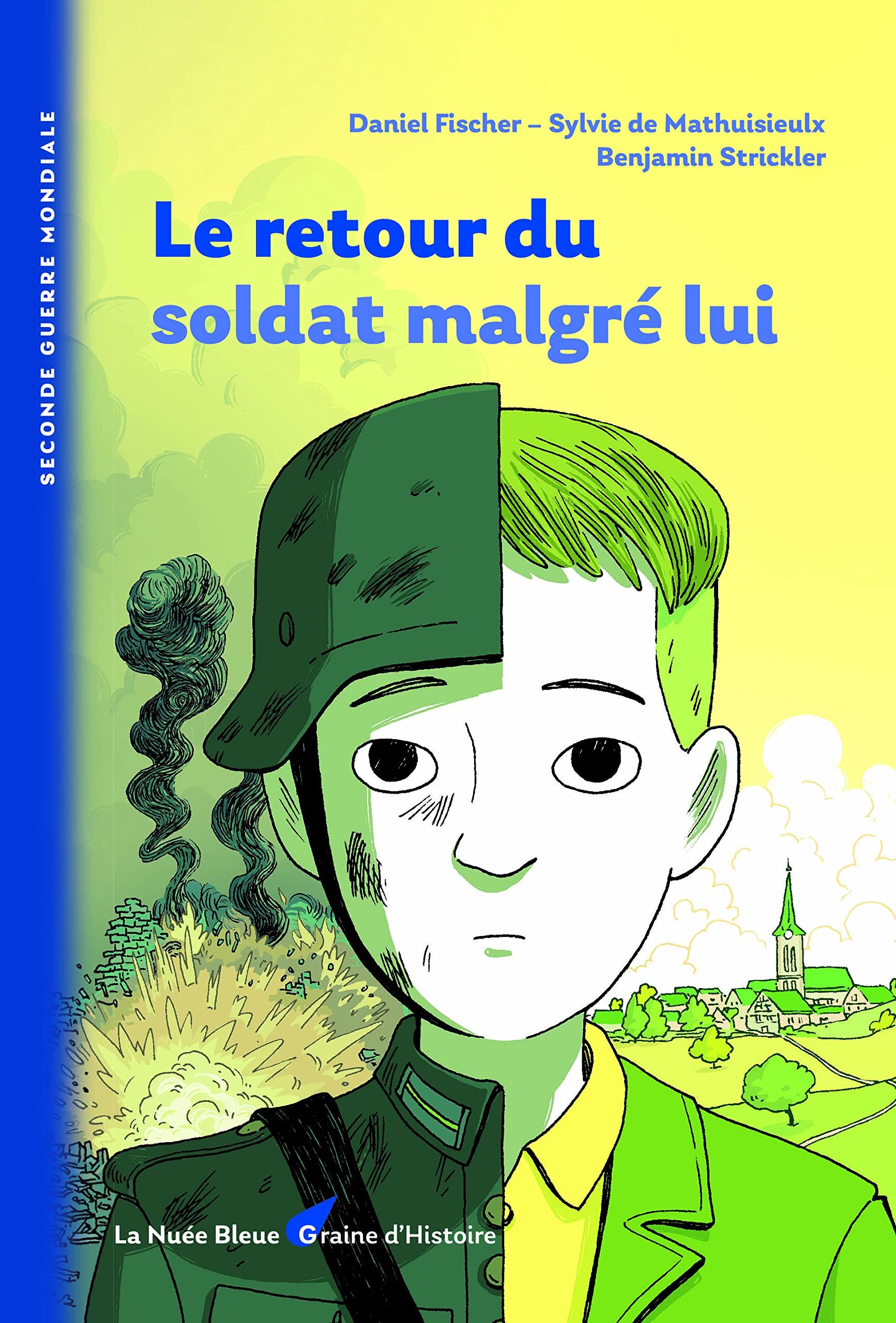 Le retour du soldat malgré lui