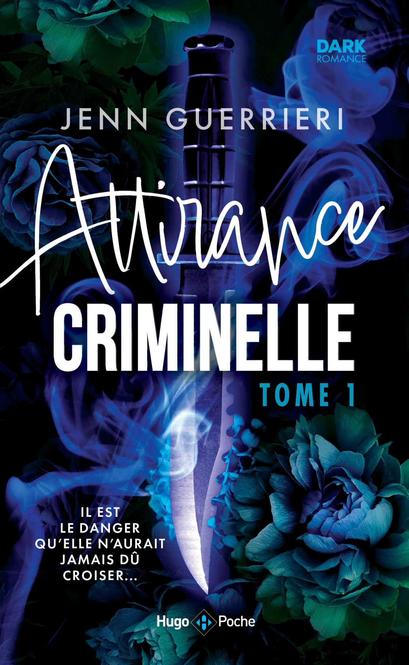 Attirance criminelle. Vol. 1