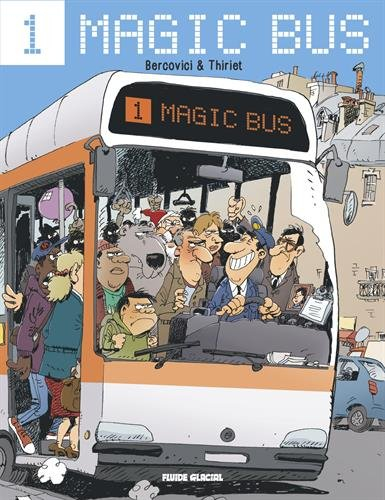 Magic bus. Vol. 1