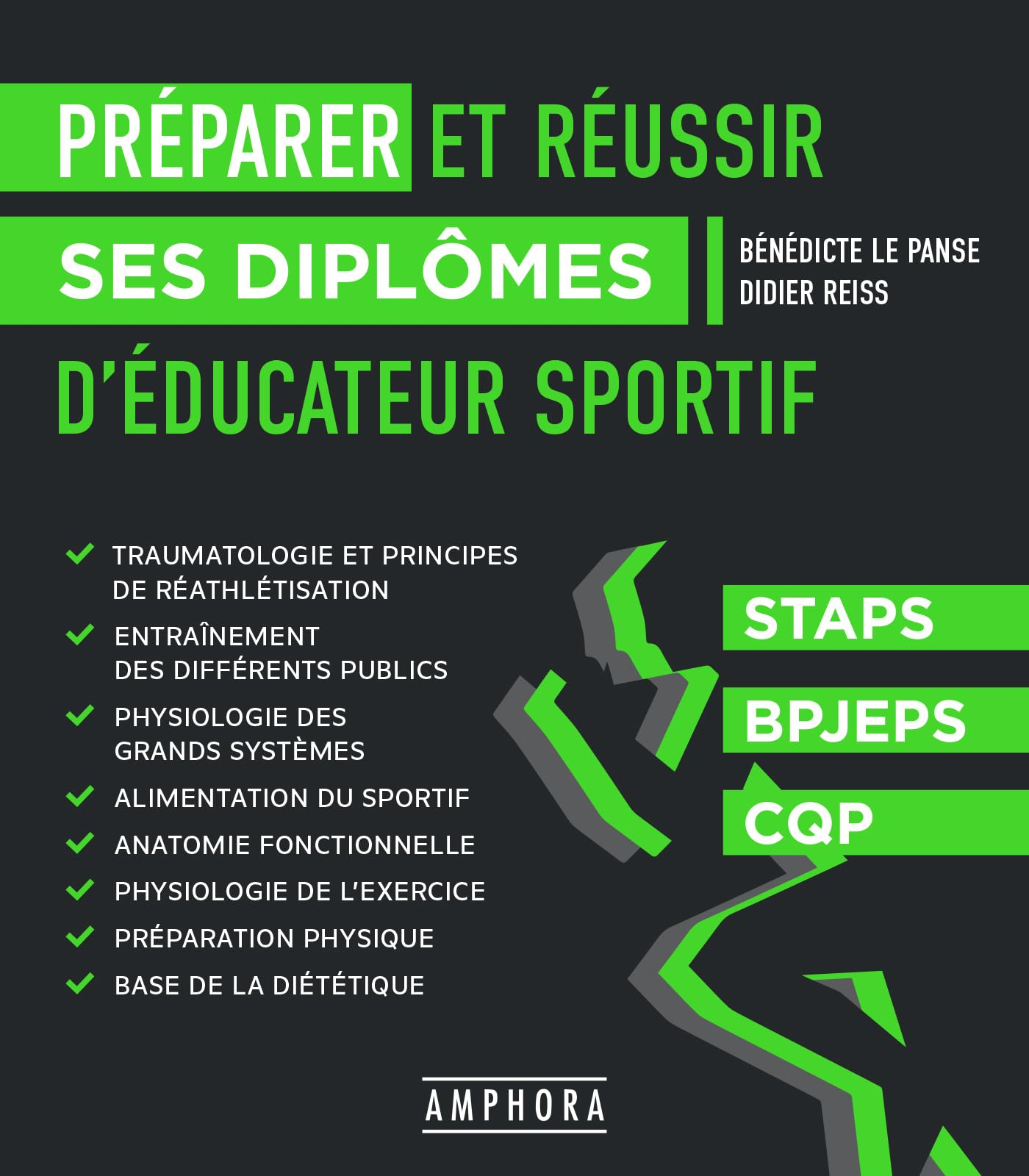 Préparer et réussir ses diplômes d'éducateur sportif : Staps, BPJEPS, CQP