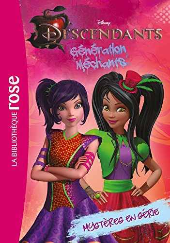 Descendants : génération méchants. Vol. 5. Mystères en série