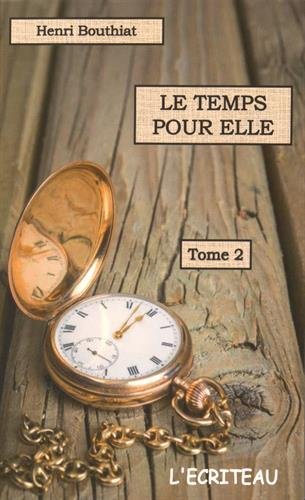 Le temps pour elle