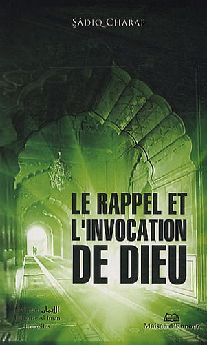 le rappel et l'invocation de dieu