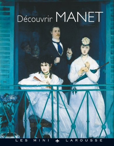 Découvrir Manet