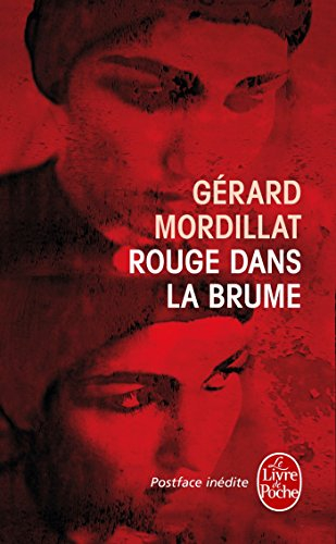 Rouge dans la brume