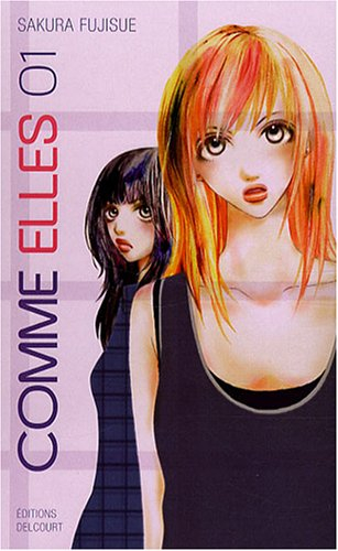 Comme elles. Vol. 1