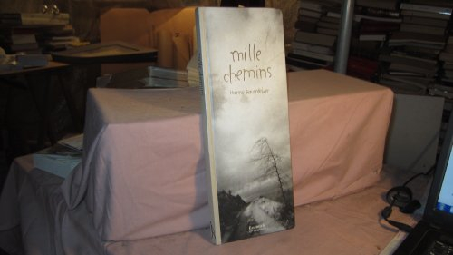 Mille chemins