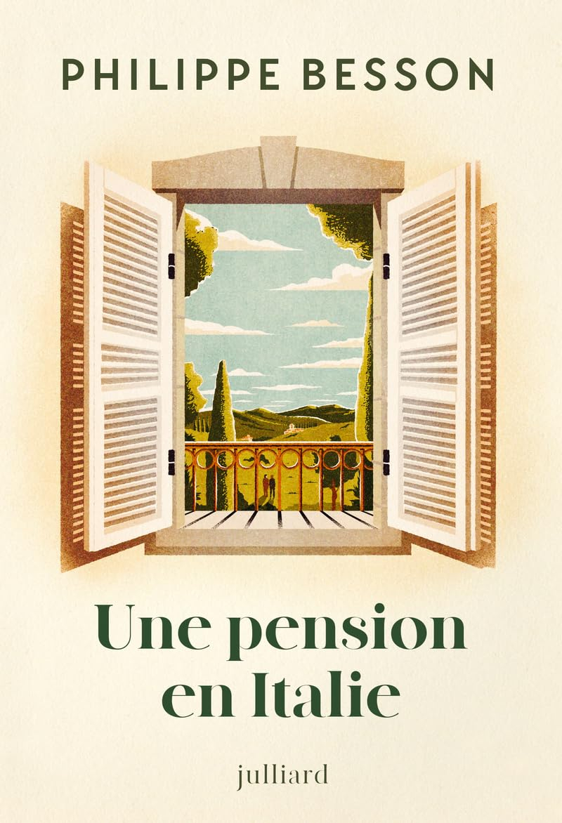 Une pension en Italie - Nouveauté Philippe Besson 2026