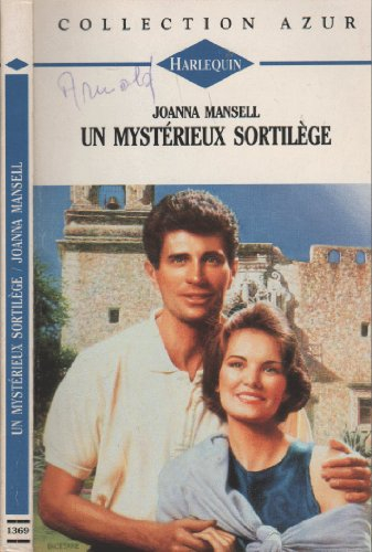 un mystérieux sortilège : collection harlequin azur n,1369
