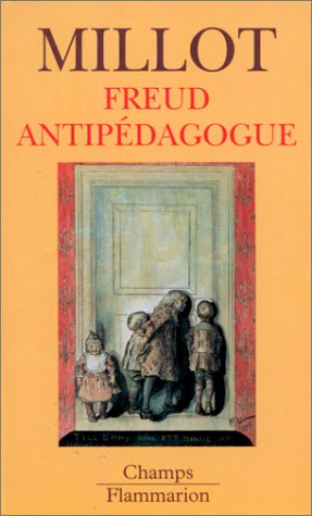 Freud anti-pédagogue