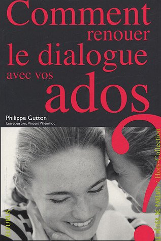 Comment renouer le dialogue avec vos ados ? : entretien avec Vincent Villeminot