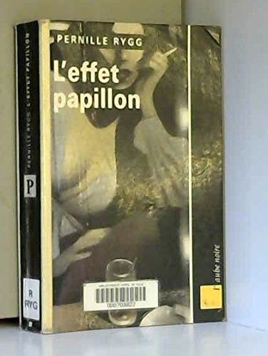 L'effet papillon