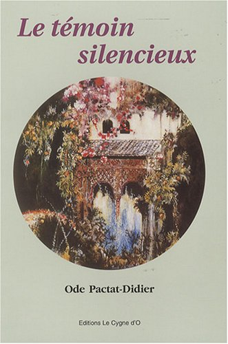 Le témoin silencieux