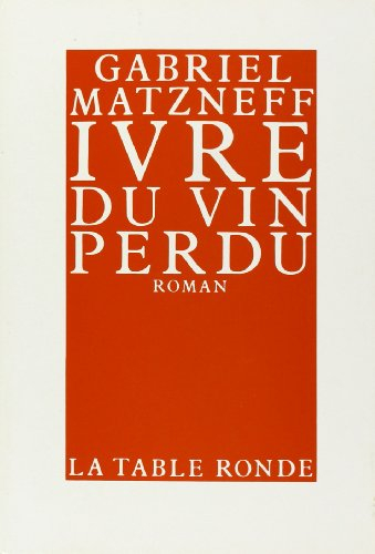 Ivre de vin perdu