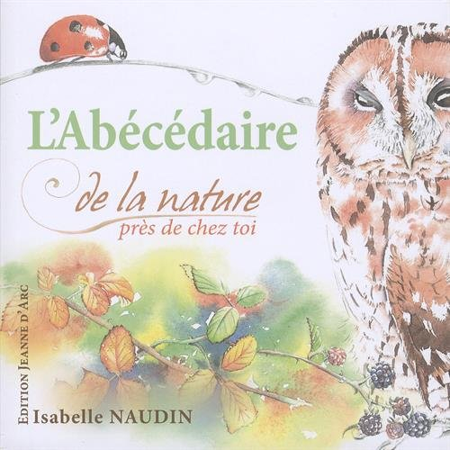 L'abécédaire de la nature près de chez soi