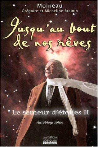 jusqu'au bout de nos reves