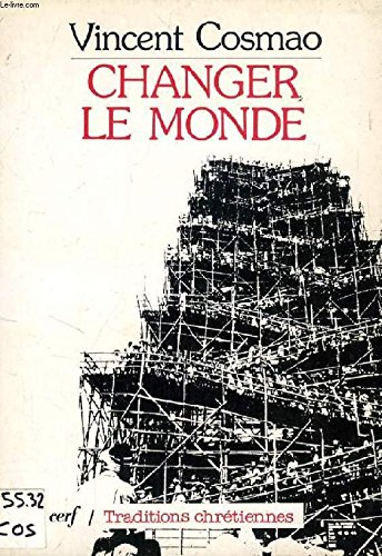 changer le monde