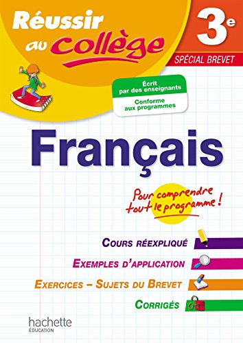 Français 3e : spécial brevet