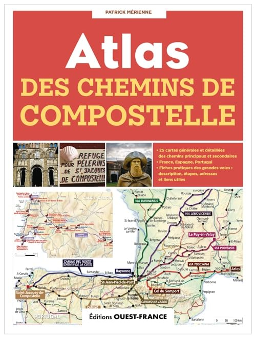 Atlas des chemins de Compostelle