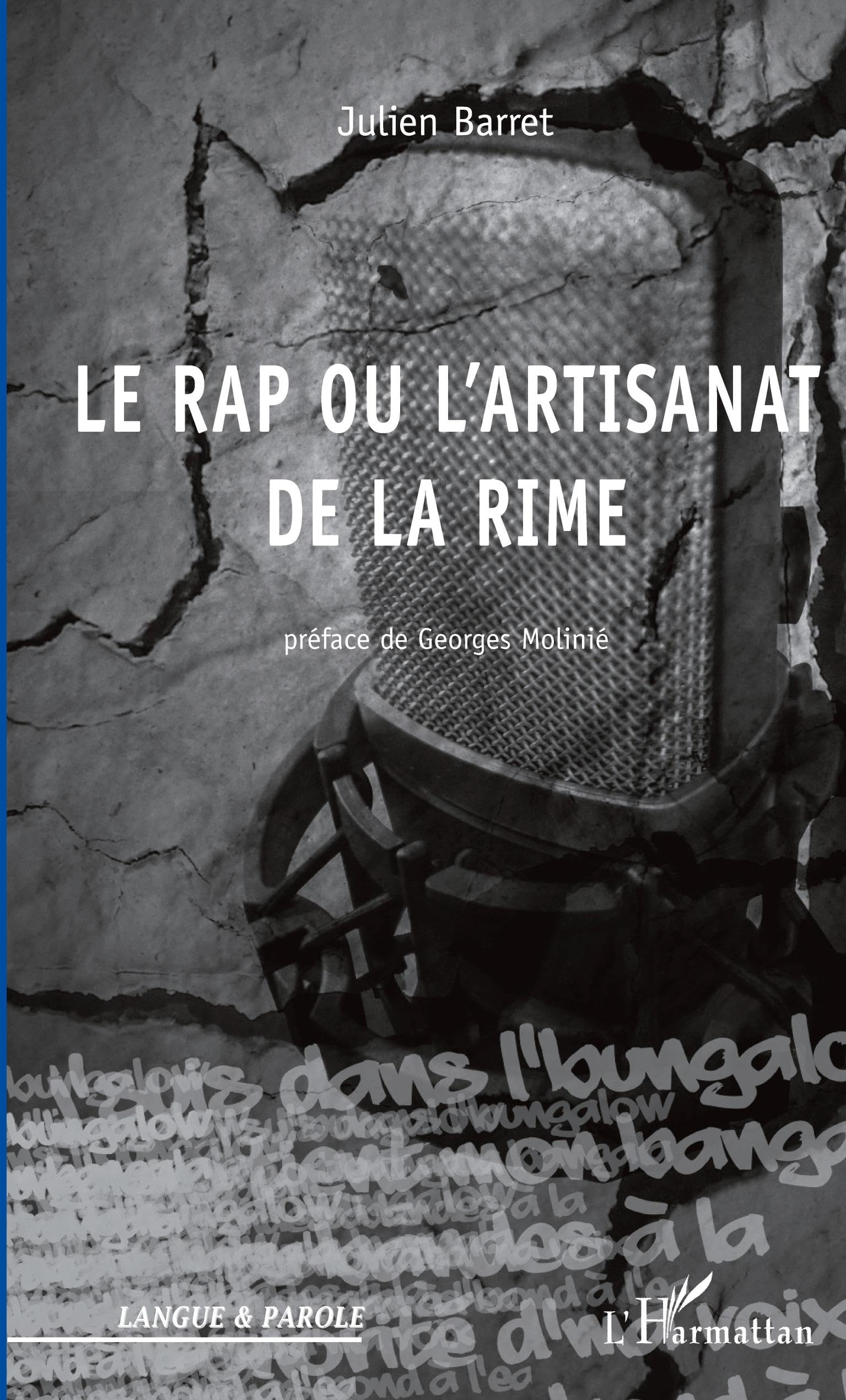 Le rap ou L'artisanat de la rime : stylistique de l'egotrip
