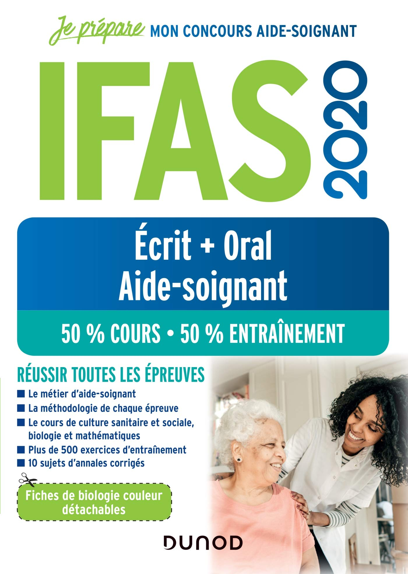 IFAS 2020 : écrit + oral aide-soignant : 50 % cours, 50 % entraînement