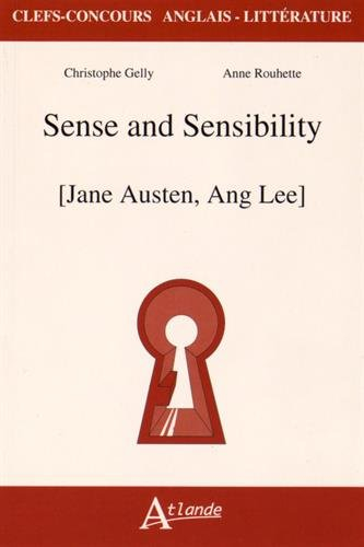 Sense and sensibility : Jane Austen, Ang Lee