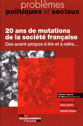 20 ans de mutations de la société française - pps numéro spécial - des avant-propos à lire et à reli