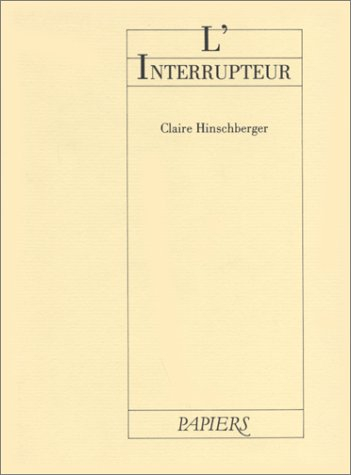 l'interrupteur: pièce pour un personnage et une voix