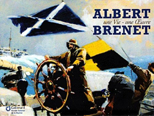 Albert Brenet : une vie, une oeuvre