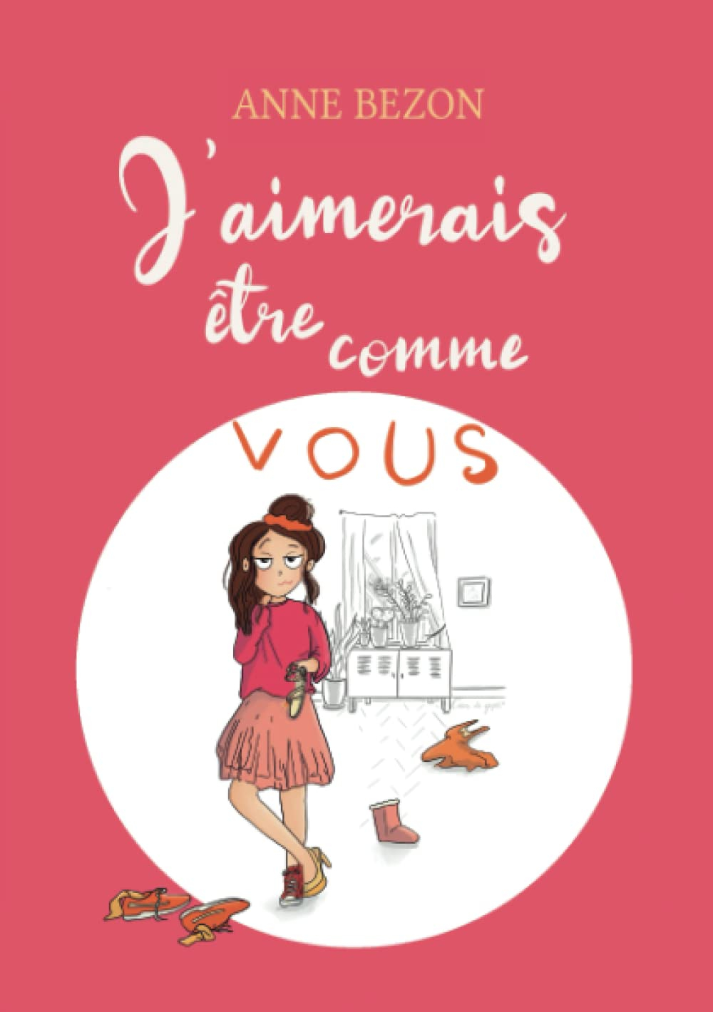 J'aimerais être comme vous